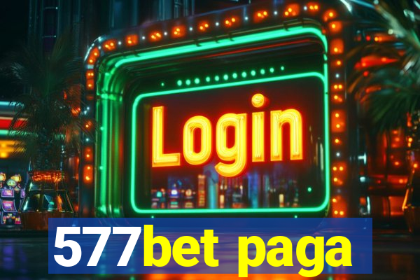 577bet paga